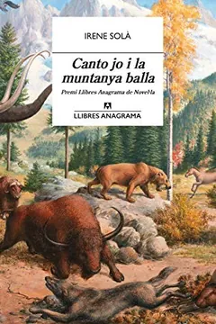 Canto yo y la montaña baila book cover